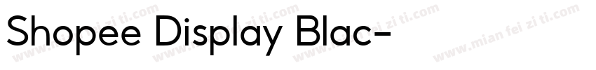 Shopee Display Blac字体转换